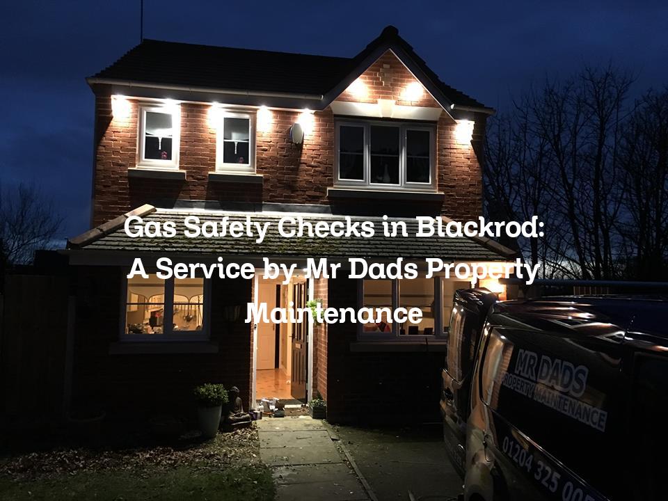 Gas Safety Checks in Blackrod