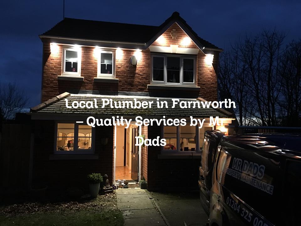 Local Plumber in Farnworth