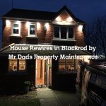 House Rewires in Blackrod by Mr Dads Property Maintenance