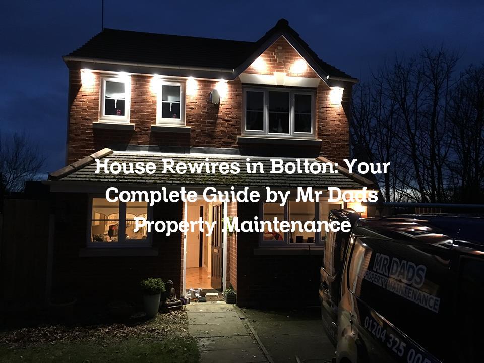 House Rewires in Bolton